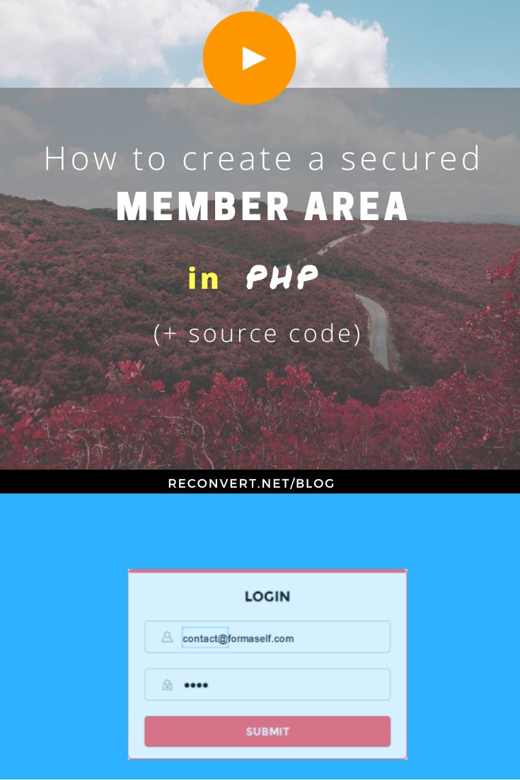 How to create and secure a member area in PHP